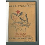 STUDNICKI Władysław, Soviet Russia in world politics.