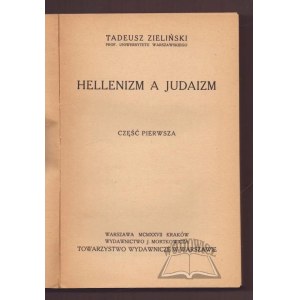 ZIELIŃSKI Tadeusz, Hellenismus und Judentum.