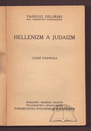 ZIELIŃSKI Tadeusz, Hellenizm a judaizm.