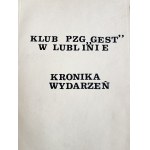 Memorial book of the PZG Club "GEST "in Lublin. Chronicle of events.