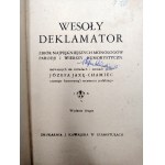 Jozef Jaxa - Chamiec - Merry declamator - a collection of the most beautiful monologues, parodies and humorous poems, Szamotuły circa 1930.