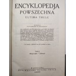 Encyklopedia Powszechna Ultima Thule éditée par Stanisław Fr. Michalski, Vol. I-III, Varsovie 1930 [ photographie, estampe, bibliothèque ].