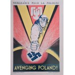 Leopold & Zygmunt Haar, Avenging Poland!, 1943 / Patriotic poster