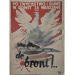 To arms! For victory and fame in retaliation for Warsaw / Patriotic poster