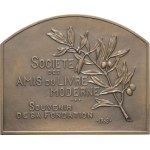IIIe République (1870-1940). Plaque, souvenir of the founding of the Société des amis du livre moderne, by Michel de Tarnowsky 1908, Paris (Janvier et Berchot).