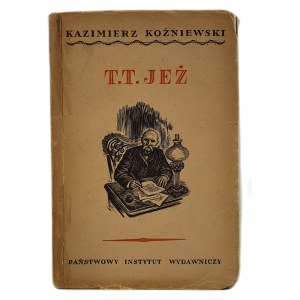 KOŹNIEWSKI Kazimierz - T.T.JEŻ Dédicace de l'auteur à Jerzy Borejsza