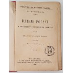 ANCZYC Władysław L. - DZIEJE POLSKI W DWUDZIESTU CZTERTERY OBRAZKACH (THE TWO DAYS OF POLAND IN FOUR PICTURES) with drawings by T. Popiel
