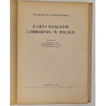 DZIEWANOWSKI Władysław - ZARYS DZIEJÓW UZBROJENIA W POLSCE Wyd. 1935