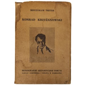 TRETER Mieczyslaw - KONRAD KRZYŻANOWSKI Monografie artystyczne tom VI Wyd. 1926