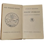 Krasiński Zygmunt - Poezye wybrane w układ Stanisława Wyrzykowskiego. Warsaw 1911 BEAUTIFUL COVERAGE