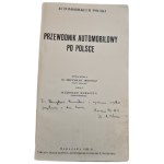 ORŁOWICZ, MORSZTYN - AUTOMOBILE GUIDE TO POLAND - illustrations, maps DEDICATION FROM THE AUTHOR