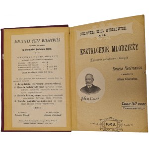 Plenkiewicz Roman - Kształcenie młodzieży. (Erst- und Zweitunterricht) - Warschau, 1898.