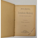 Plenkiewicz Roman - Kształcenie młodzieży. (Erst- und Zweitunterricht) - Warschau, 1898.
