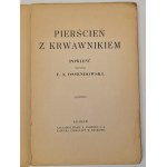 Ossendowski F. A. The ring with the yarrow. A novel. Cracow (1938). Nakł. A. Firma. Piasecki S. A. Chocolate Factory
