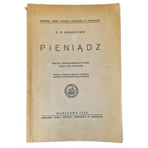ROBERTSON D.H. - PIENIĄZD Wyd.1939