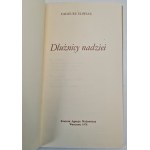 ŚLIWIAK Tadeusz - DŁUŻNICY NADZIEI Wydanie 1