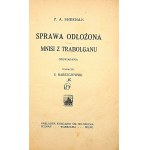 Sheehan P.A.. CASE POSTPONED/TRABOLGAN MONKS RARE!