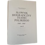 BIOGRAPHICAL DICTIONARY OF THE POLISH THEATRE 1900-1980 Volume II, 241 biographical entries..., 1137 illustrations