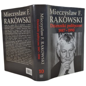 RAKOWSKI Mieczysław F. - DZIENNIKI POLITCZNE 1987-1990 Edition 1