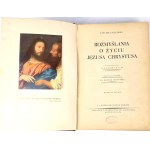 MEDITATIONS ON THE LIFE OF JESUS CHRIST