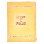BACZYŃSKI- ŚPIEW Z POŻOGI 1947 wyd.1