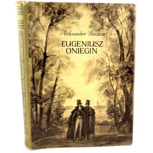 PUSZKIN - EUGENIUSZ ONIEGIN 1954 ilustr. Szancer
