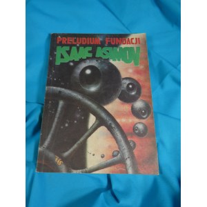 Prelúdium Nadácie Isaaca Asimova