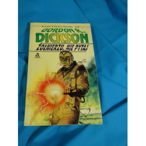 Żołnierzu, nie pytaj / Gordon R. Dickson
