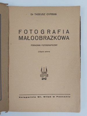 Dr Tadeusz Cyprian, Fotografia małoobrazkowa, Poznań