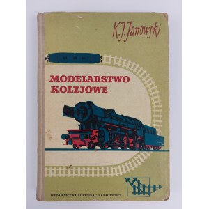Jan Kazimierz Janowski, M.A., Model Railway Modeling, 1st Edition, Warsaw, 1968.