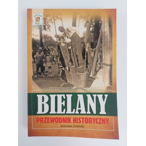 Jarosław Zieliński, Bielany. A historical guide, Warsaw, 2015.