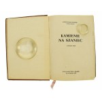 Kaminski Aleksander (Górecki Juliusz), Kamienie na szaniec, 5th edition, illustrated, Katowice 1957 (384)