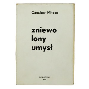 Czeslaw Milosz, The Captive Mind, Warsaw 1981 Second Circuit (423)