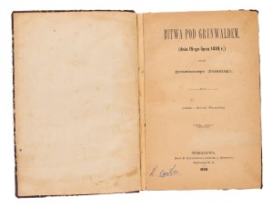 Górski Konstanty, Bitwa pod Grunwaldem (dnia 15-go lipca 1410r.), Warszawa, 1888 (673)