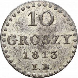 Księstwo Warszawskie, 10 groszy 1813 IB, Warszawa