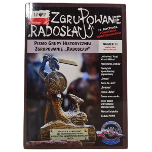 RADOSLAW GATHERING The magazine of the Historical Group number 11 September 2017.