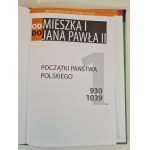 Multimedia History of Poland from Mieszko I to John Paul II Volume 1 Beginnings of the Polish State 930-1039 + CD