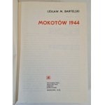 BARTELSKI Leslaw M. - MOKOTÓW 1944, ed.1972 [Photographs and map].