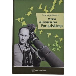 OGRODOWCZYK Tomasz - WERKI WŁODZIMIERZA PUCHALSKIEGO + CD