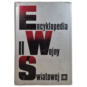 ENCYKLOPEDIA II WOJNY ŚWIATOWEJ, Wydanie 1 z 1975 r. [ilustracje]