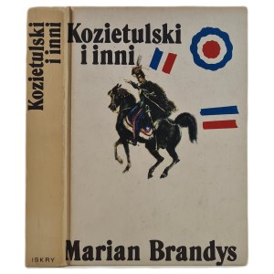 BRANDYS Marian - KOZIETULSKI and others, ed.1982