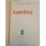 DOBRACZYÑSKI Jan - NAJEZDIERCY Wyd. 1956