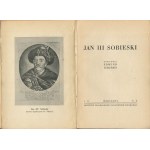 JEZIERSKI Edmund - Jan III Sobieski [1933].