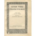 TUWIM Julian [Hrsg.] - Cztery wieki fraszki polskiej [1937] [signierter Einband Librarium].