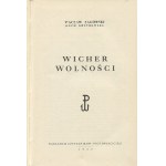 ZAGÓRSKI Waclaw - Wicher wolności [London 1957] [AUTOGRAPH AND DEDICATION].