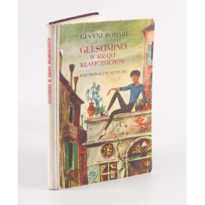 RODARI Gianni - Gelsomino in the land of liars [1962] [il. Jan Marcin Szancer].