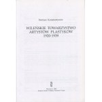 KONSTANTYNÓW Dariusz - Vilnius Society of Artists 1920-1939 [2006].