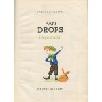 BRZECHWA Jan - Mr. Drops and his troupe [1957] [illustrated by Jan Marcin Szancer] [AUTOGRAPH AND DEDICATION BY JAN MARCIN SZANCER].