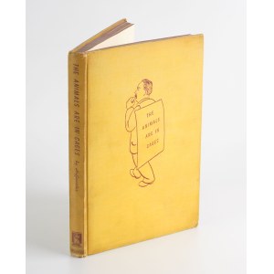 HOFFMEISTER Adolf - The Animals are in Cages [First Edition New York 1941] [AUTOGRAPH AND DEDICATION].