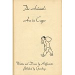 HOFFMEISTER Adolf - The Animals are in Cages [First Edition New York 1941] [AUTOGRAPH AND DEDICATION].